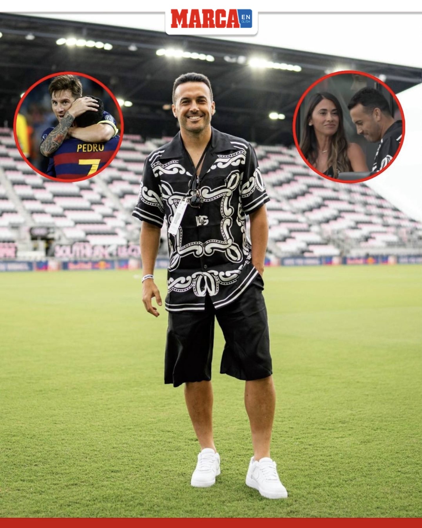 巴薩系再+1？佩德羅現(xiàn)身邁阿密?chē)?guó)際主場(chǎng)，他和拉齊奧合約將到期