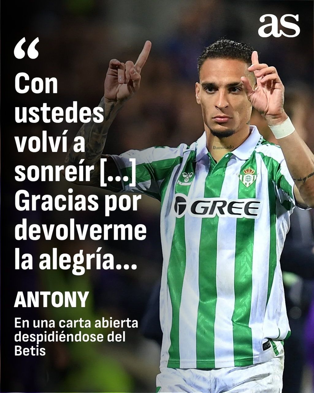 ??安東尼深情告別貝蒂斯：這是人生最美麗篇章，這份愛此生不渝