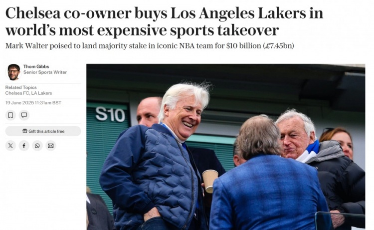電訊報(bào)：切爾西共同所有者沃爾特將100億美元收購洛杉磯湖人