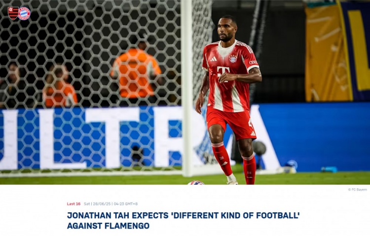 若納坦-塔：10-0被外界輕描淡寫了；世俱杯有助于我融入拜仁