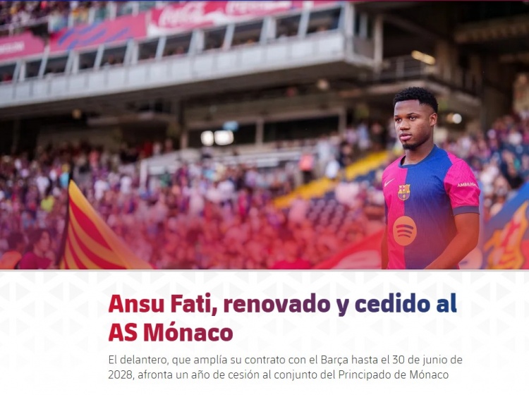 巴薩官方：法蒂續(xù)約至2028年并外租至摩納哥，租期一年