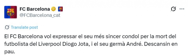 巴薩官推發(fā)文悼念若塔：對若塔及其兄弟安德烈的去世表示深切哀悼