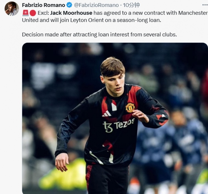 羅馬諾：曼聯(lián)與小將杰克-穆爾豪斯續(xù)約，球員將租借加盟萊頓東方