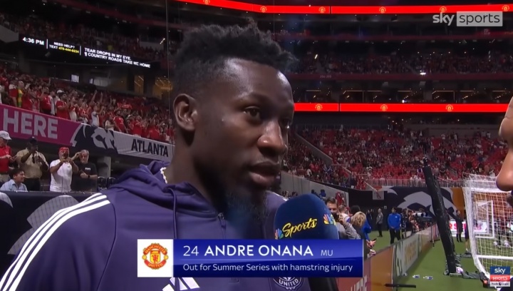 奧納納：如果首輪踢阿森納取得好的開局，那么新賽季一切皆有可能