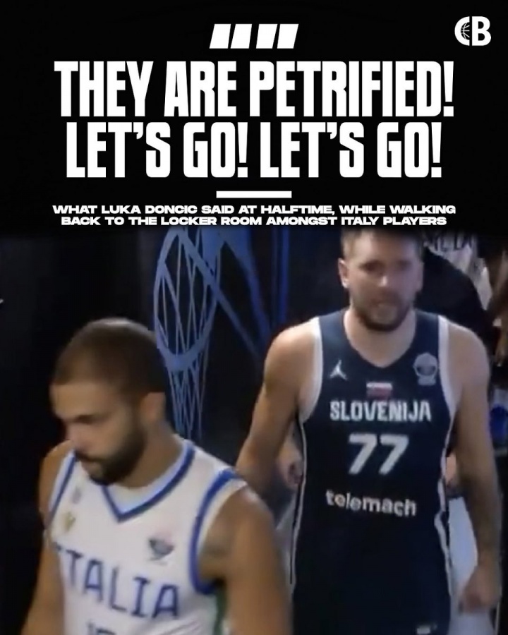 意大利夢魘！東契奇中場休息喊話：他們被嚇壞了！讓我們上！